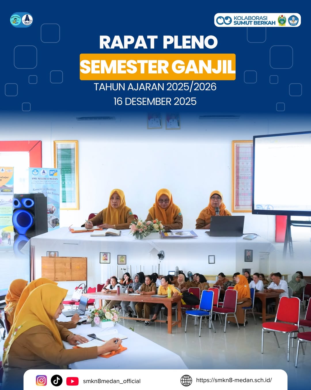 Rapat Pleno SMK Negeri 8 Medan Semester Ganjil Tahun Ajaran 2025-2026telah dilaksanakan pada Sen