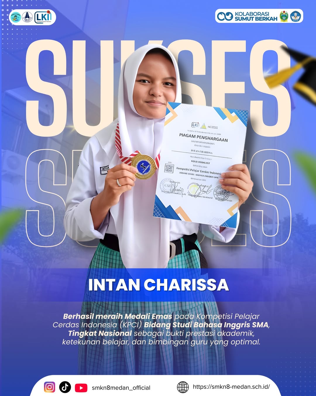 Selamat dan SuksesKeluarga besar SMK Negeri 8 Medan mengucapkan selamat dan apresiasi setinggi-t