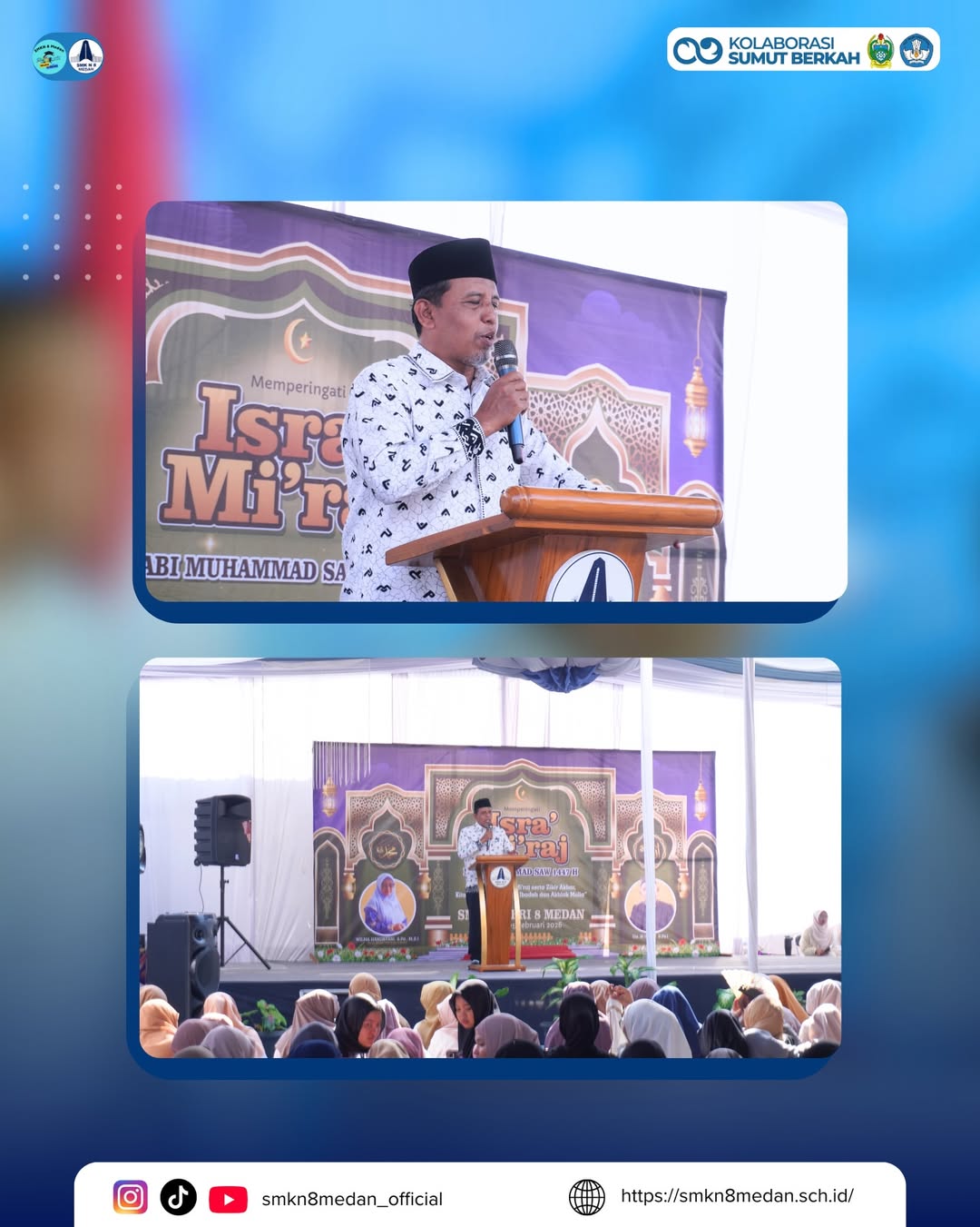 Dalam rangka memperingati Isra’ Mi’raj Nabi Muhammad SAW, SMK Negeri 8 Medan menyelenggarakan ke (2)
