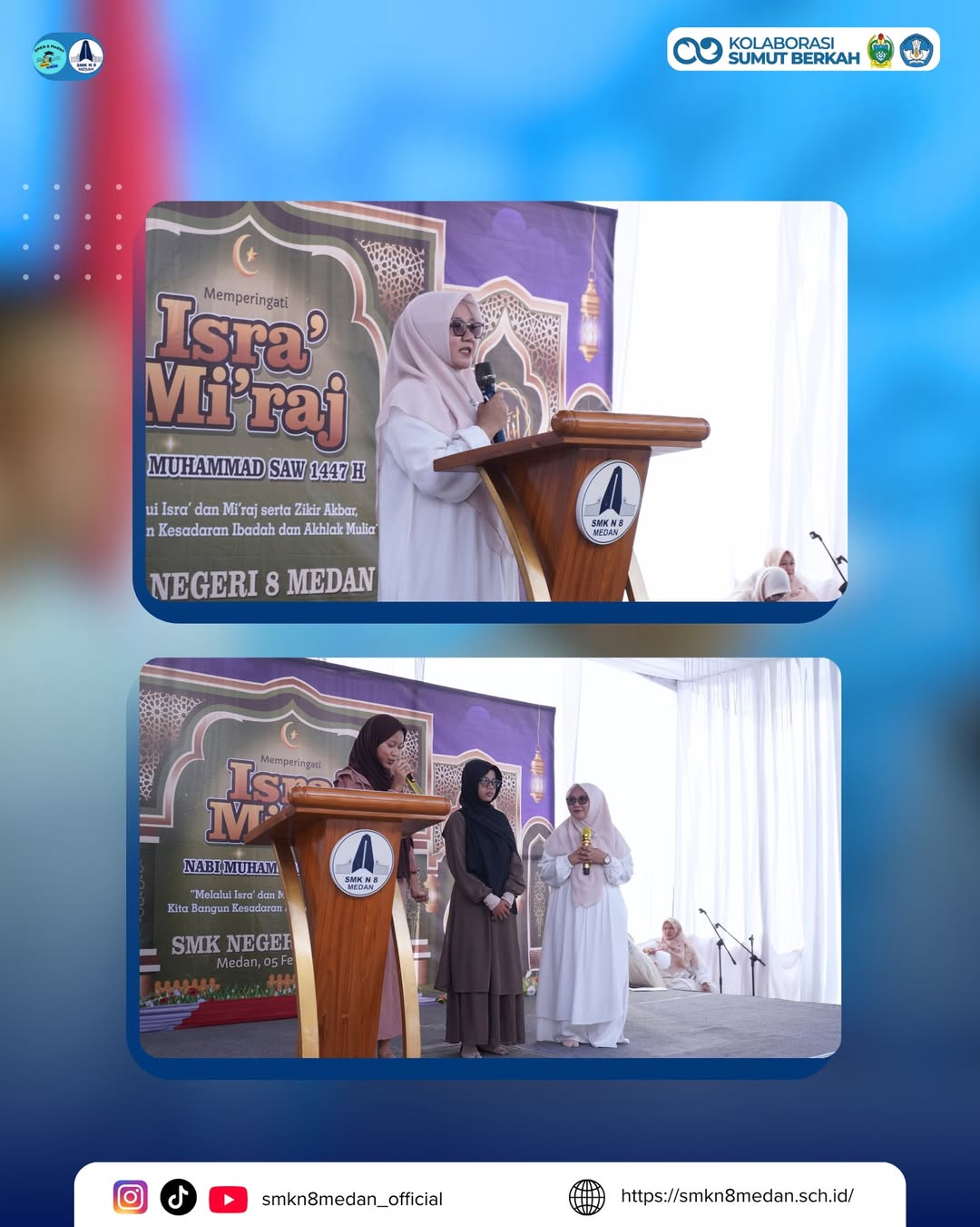 Dalam rangka memperingati Isra’ Mi’raj Nabi Muhammad SAW, SMK Negeri 8 Medan menyelenggarakan ke (3)