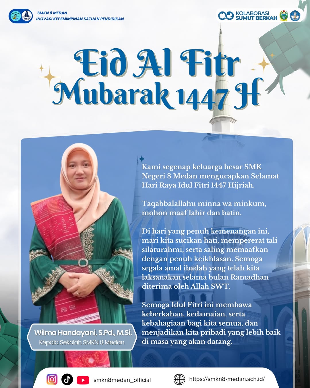 keluarga besar SMK Negeri 8 Medan mengucapkan Selamat Hari Raya Idul Fitri 1447 Hijriah