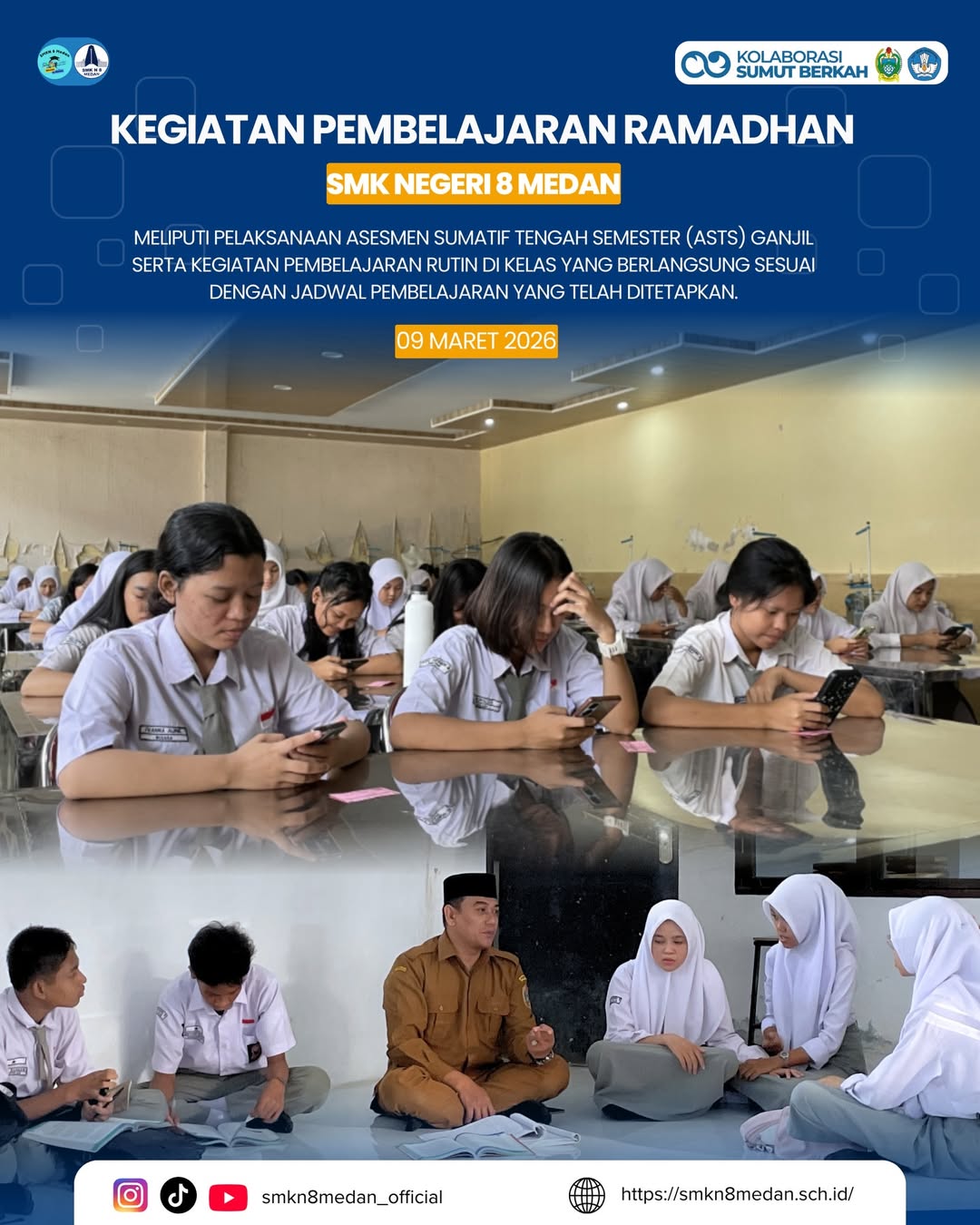 SMK Negeri 8 Medan melaksanakan kegiatan pembelajaran selama bulan Ramadhan