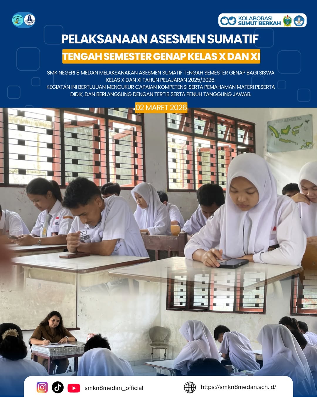 Asesmen Sumatif Tengah Semester (ASTS) Genap bagi peserta didik kelas X dan XI Tahun Pelajaran 2025/2026