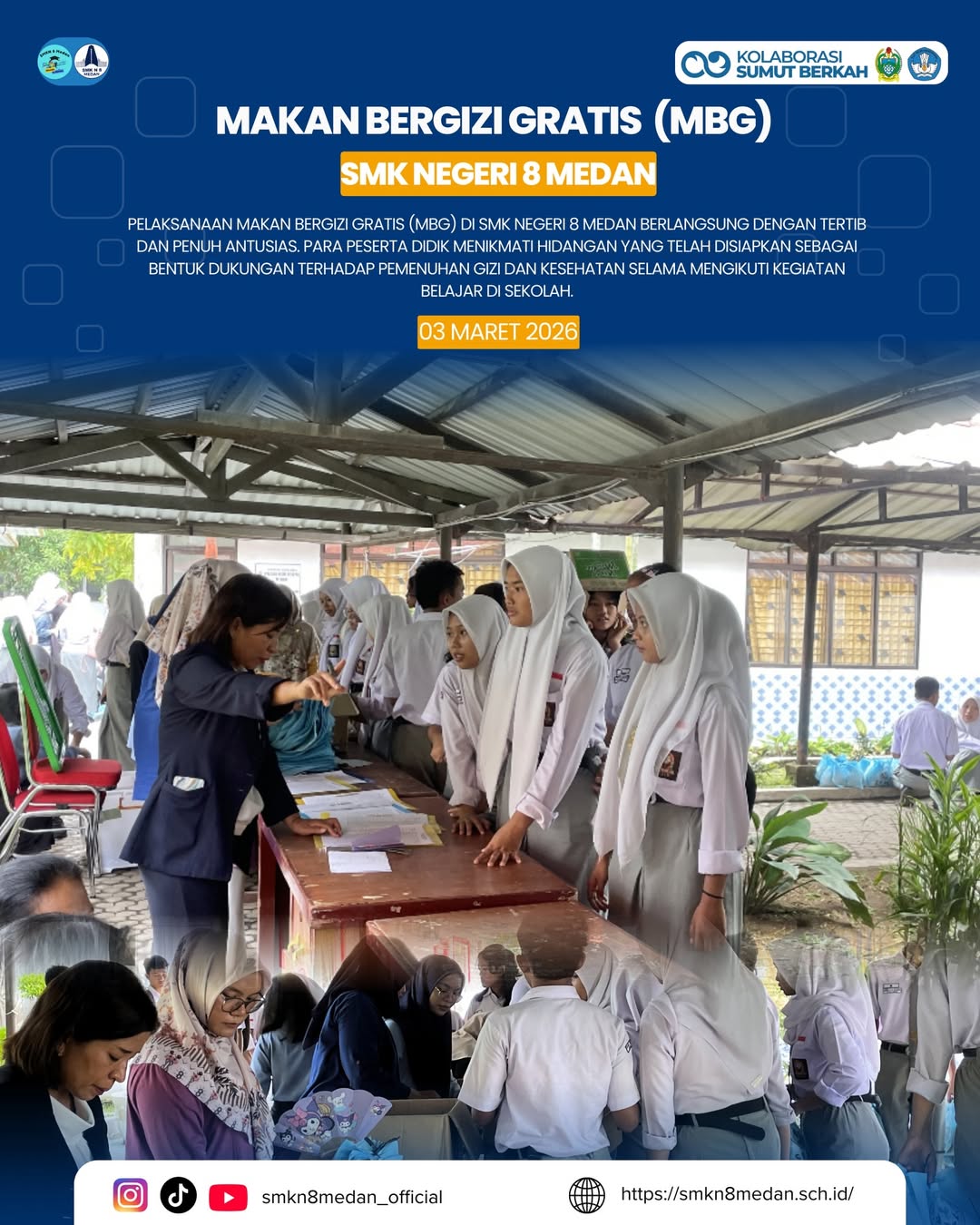SMK Negeri 8 Medan melaksanakan kegiatan Makan Bergizi Gratis (MBG)