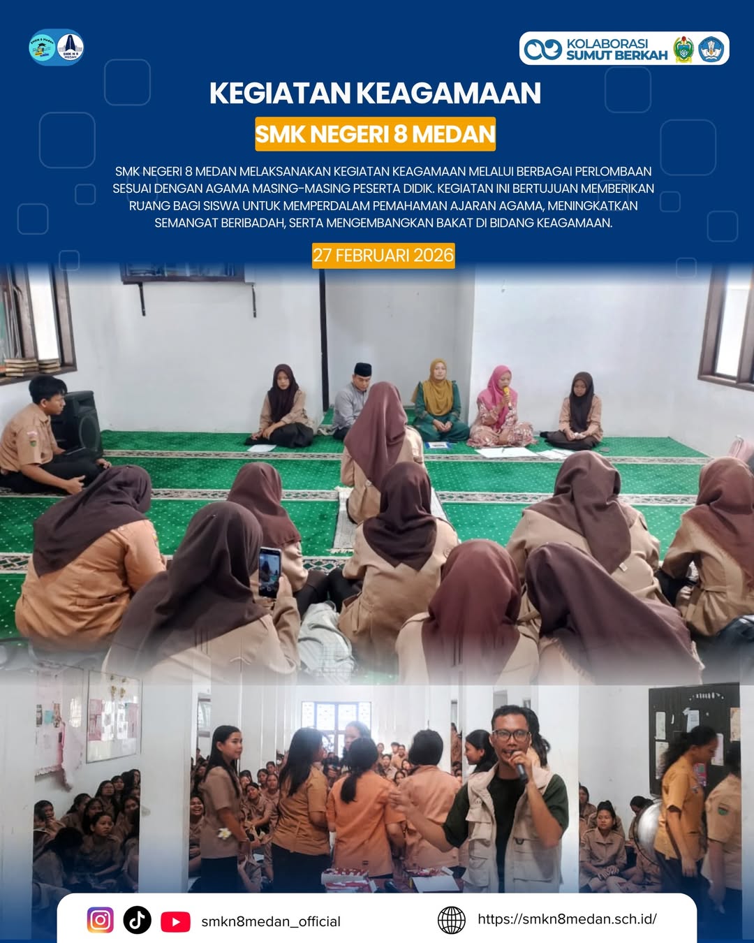 SMK Negeri 8 Medan melaksanakan kegiatan keagamaan