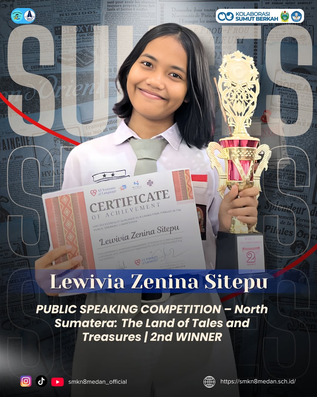 Juara 2 dalam ajang Public Speaking Competition bertajuk “North Sumatera: The Land of Tales and Treasures.”