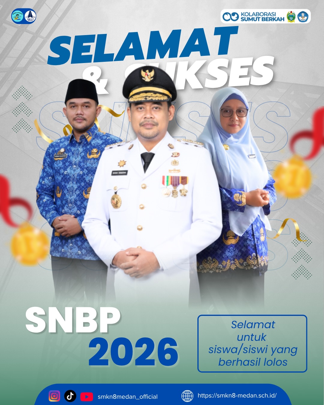 Selamat dan sukses kepada siswa/siswi SMK Negeri 8 Medan yang berhasil lolos Seleksi Nasional Berdasarkan Prestasi (SNBP) 2026