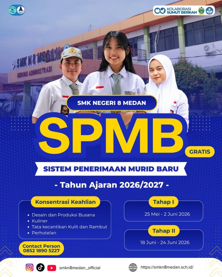SPMB SMK Negeri 8 Medan Tahun Pelajaran 2026 / 2027