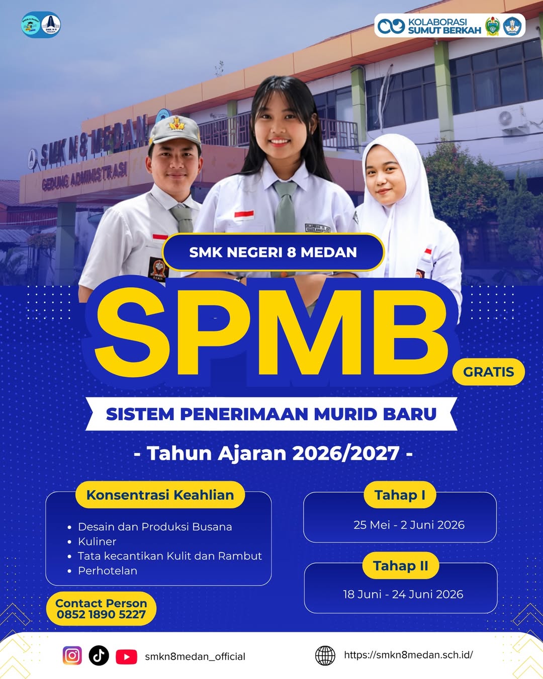SPMB SMK Negeri 8 Medan Tahun Pelajaran 2026 / 2027