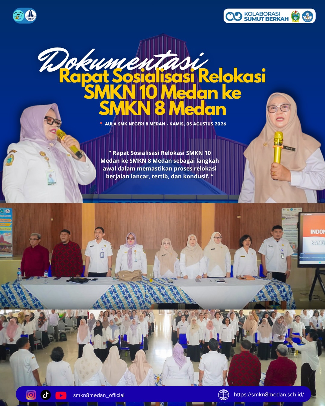 Rapat Sosialisasi Relokasi SMKN 10 Medan ke SMKN 8 Medan SMK Negeri 8 Medan