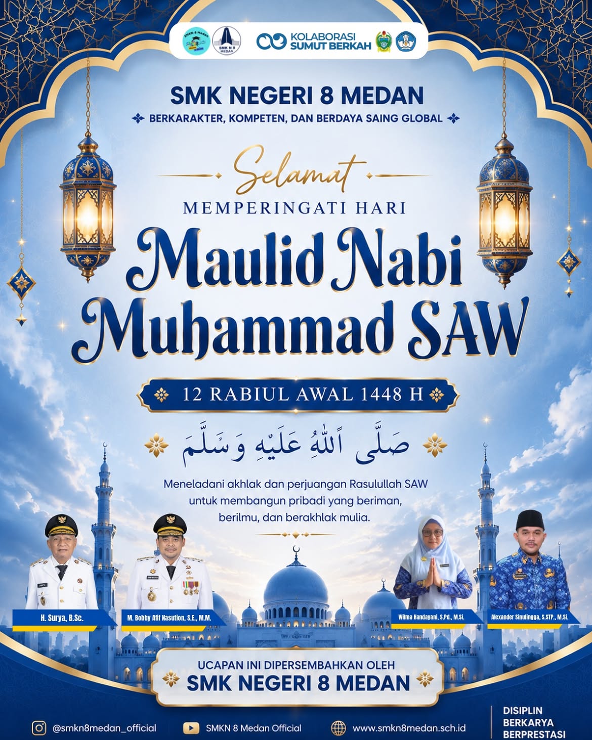 Keluarga Besar SMK Negeri 8 Medan mengucapkan Selamat Memperingati Maulid Nabi Muhammad SAW
