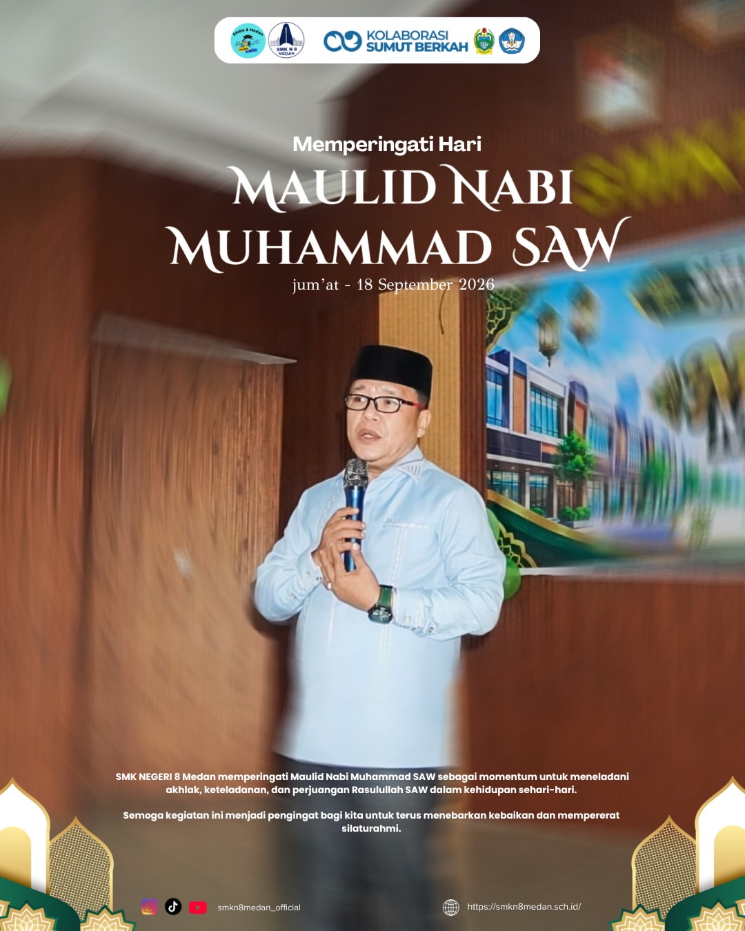 Selamat memperingati Maulid Nabi Muhammad SAW! ✨Momen berharga bagi keluarga besar SMKN 8 Medan