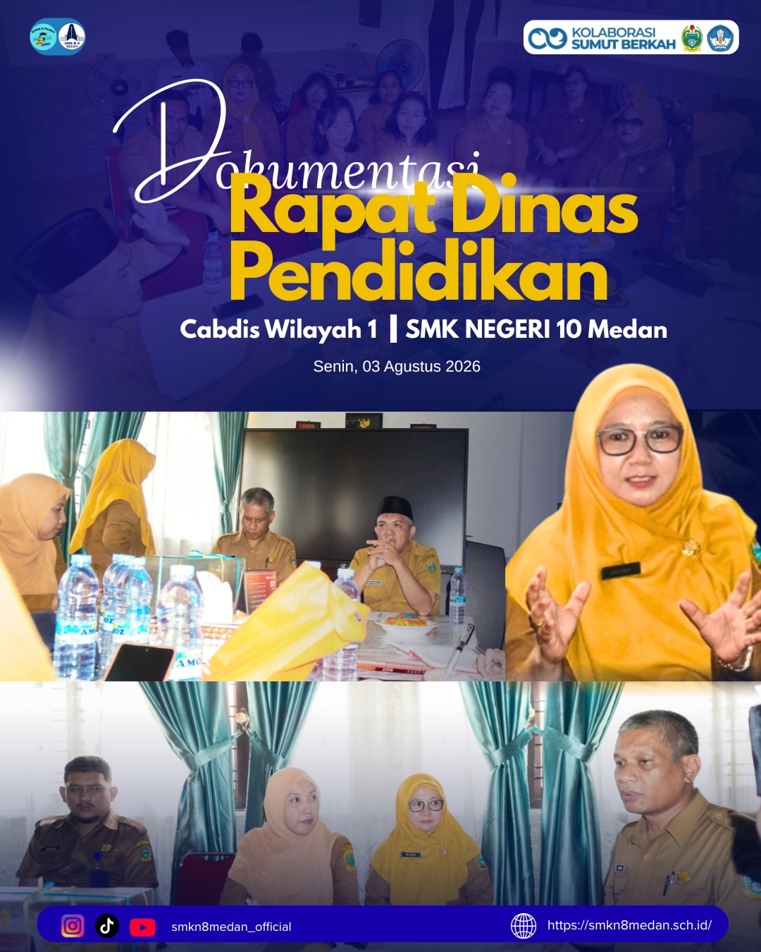 Rapat Dinas Pendidikan Cabang Dinas Wilayah I SMK Negeri 8
